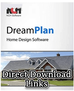NCH DreamPlan Plus 7.57 Crack + Keygen 2022 Free Download